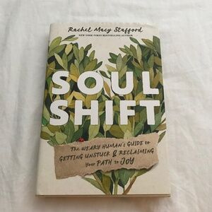 📚3/$35 Soul Shift Hardcover Book by Rachel Macy Stafford